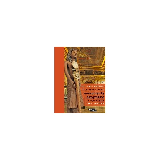 1er guide de la collection égyptienne du LOUVRE Jean-François CHAMPOLLION Notice descriptive des monuments égyptiens du musée