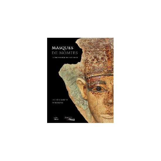 Les masques de momies du Moyen Empire égyptien